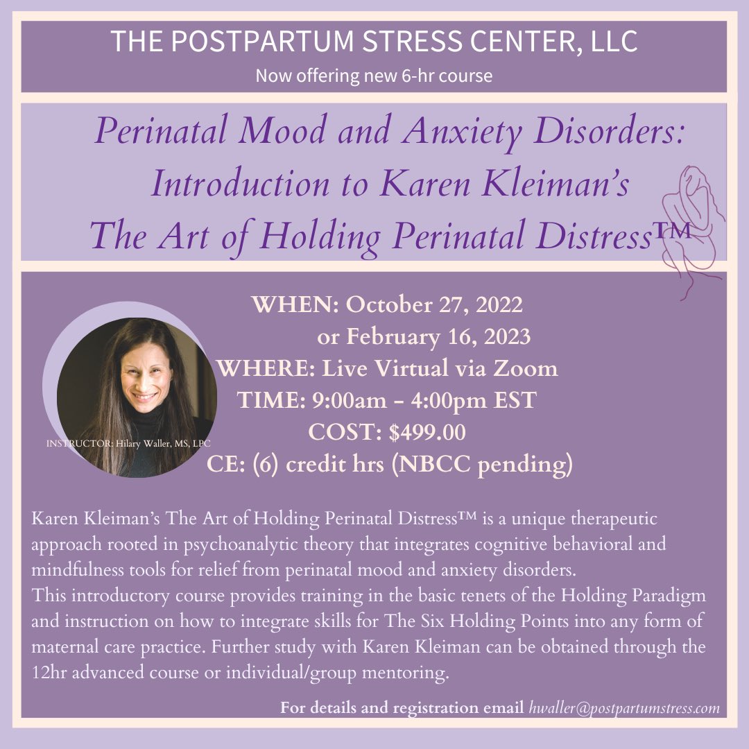ppstresscenter's tweet photo. New 6hr course. Offered Oct 2022 and Feb 2023. Introduction to Karen Kleimans The Art of Holding Perinatal Distress. https://t.co/G6Xc2kkHHR