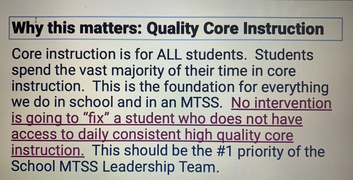 CORE-This should be the #1 priority of the school MTSS team. Focus on the foundation…