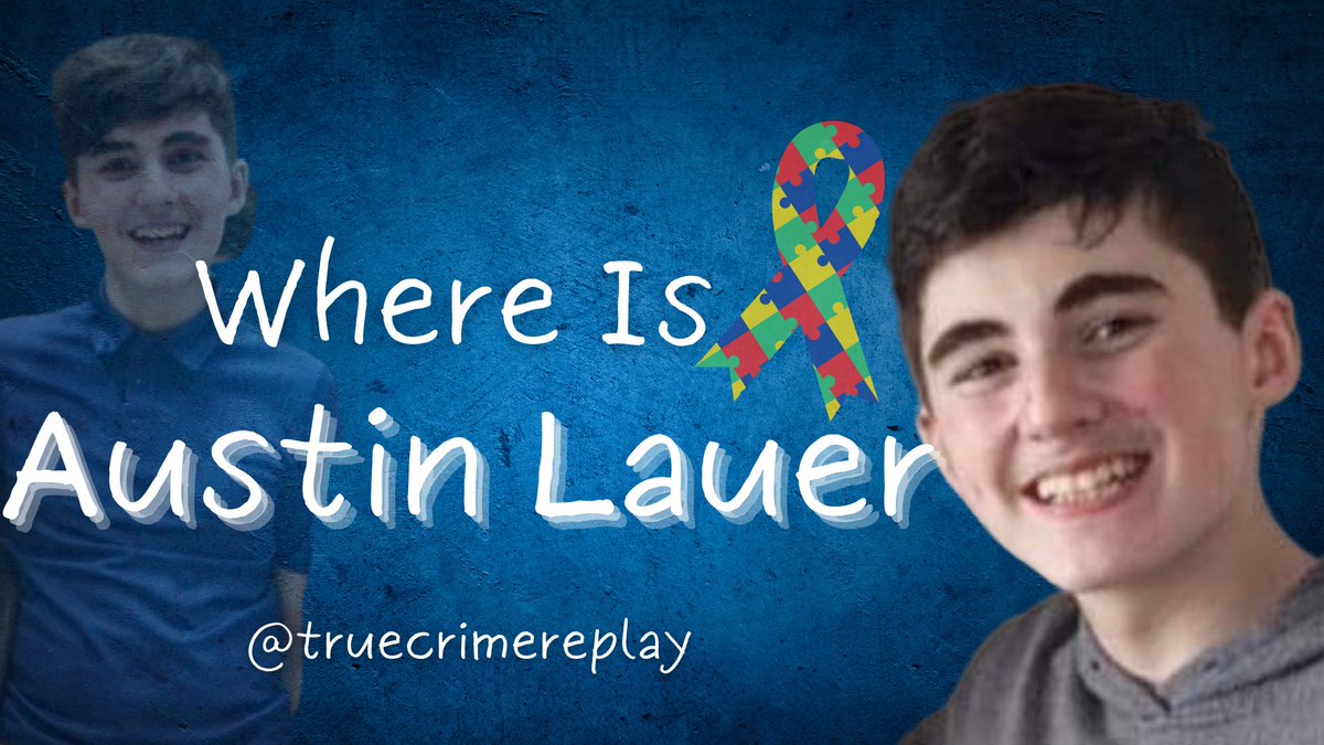 truecrimereplay's tweet photo. Where is #AustinLauer ? https://t.co/D94IXCFtV7 https://t.co/041gVNwlQN