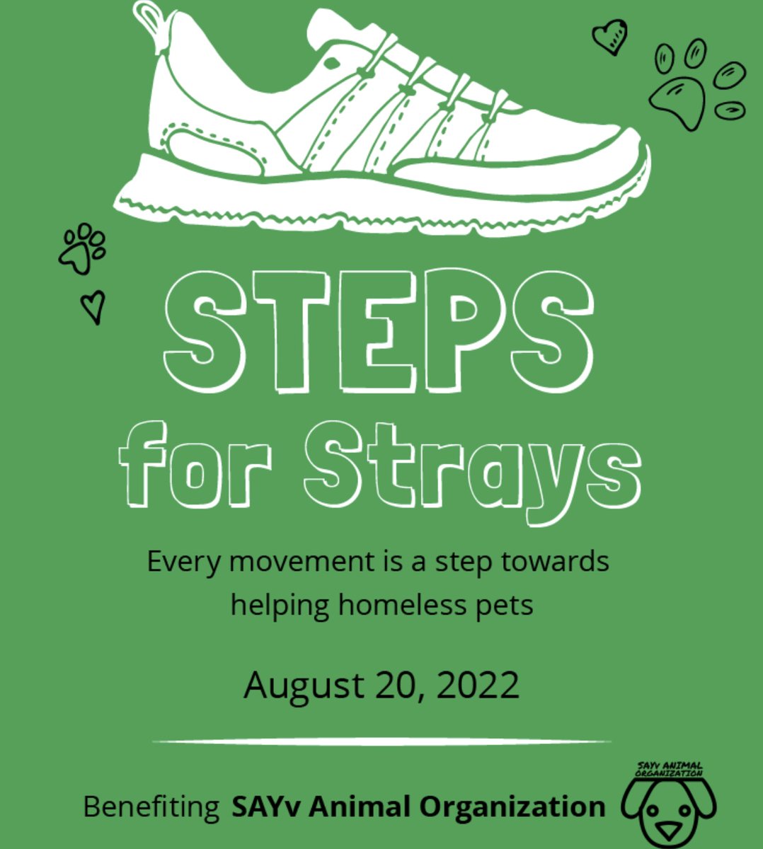 GoHealthyPaws's tweet photo. Steps for Strays is a FREE event that helps raise money for homeless pets! When you register, $5 will be donated to @SAYvAnimalOrganization. All you have to do is follow the link, register, &amp; walk anytime on August 20th. Share your photos #StepsForStrays https://t.co/mp6bPbxoxe https://t.co/AJ0A9woomm