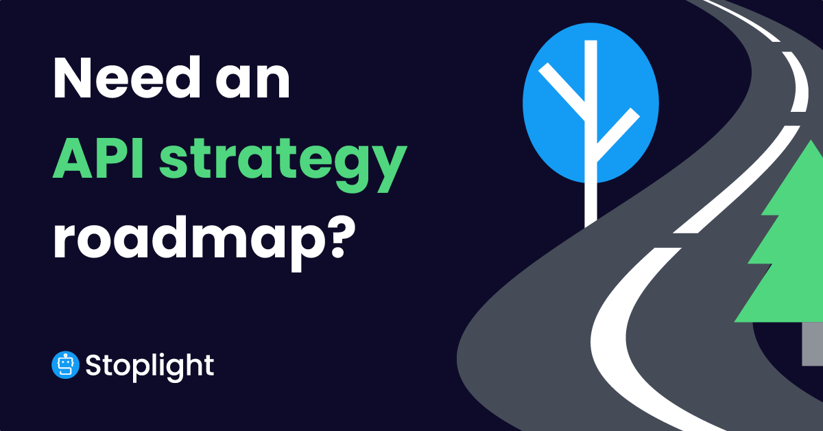 stoplightio's tweet photo. Wouldn't it be cool if you had a roadmap for an AMAZING #API Strategy? 🗺️  Get your free copy of the #APIRoadmap, featuring insights from 24 global tech leaders. 👉  https://t.co/kkURHymUpy. Let's start your journey.📍 https://t.co/Sj6SWWy3v7