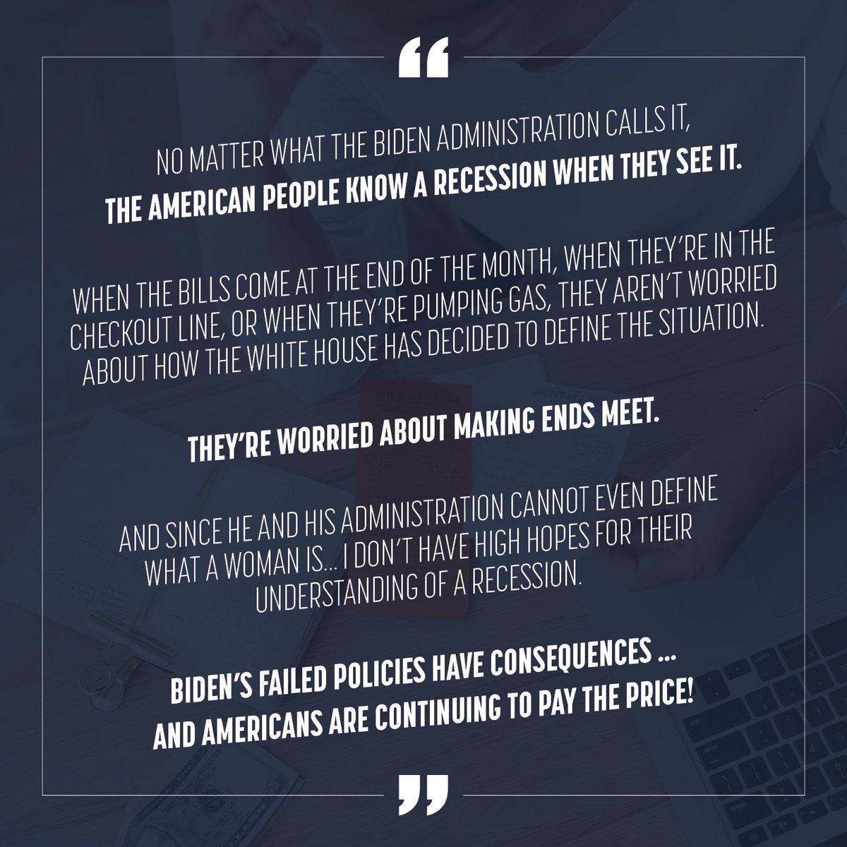 No matter what <a href="/JoeBiden/">Joe Biden</a>’s communication team dreams up next, the Biden Recession is real and we’ve been feeling its effects for months. Americans are going to fuel the #redwave to set things right.