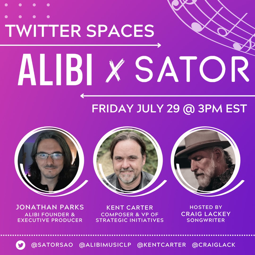 SatorSAO's tweet photo. Join us Friday July 29th @ 3pm for a Twitter Spaces discussion with @AlibiMusicLP @craiglack @kentcarter 🙌

We will be discussing #Music #Web3 #Tech #Entertainment #NFTs 💪

Listen here: https://t.co/hrckHd0377 https://t.co/ZXpD1IWfQB