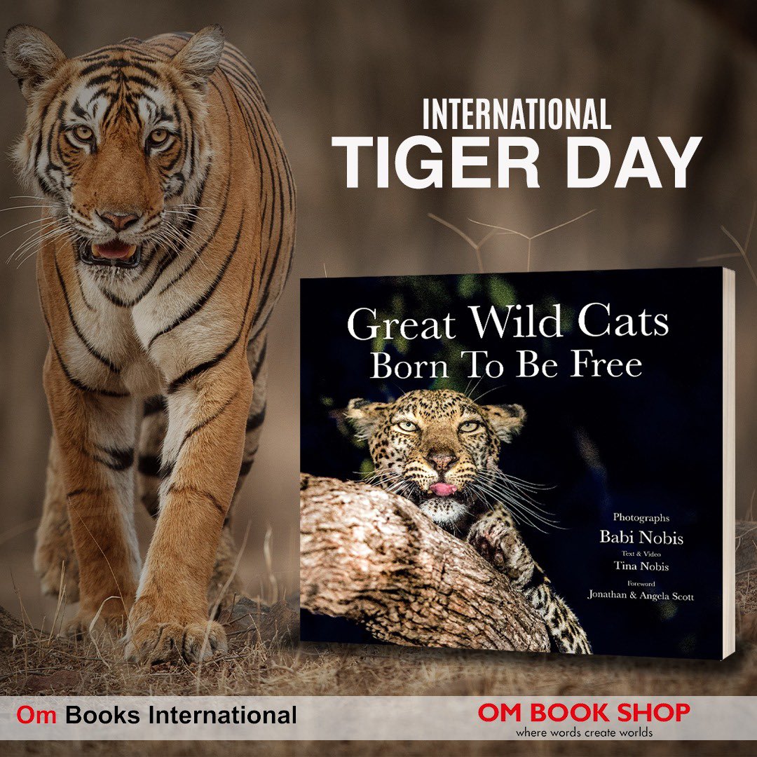 'Great Wild Cats Born To Be Free' by Babi and Tina Nobis. One must read this book in remembrance of #InternationalTigerDay2022 as well as if they want to learn more about tigers and jungle legends. @ajaymago Get yours- ombooksinternational.com/Great-Wild-Cat… #ombookshop #ombooksinternational