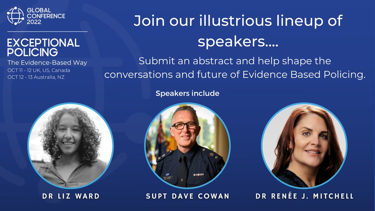 Our conference program incorporates leading academics and serving police who share how they are developing and implementing best practices in Evidence Based Policing! Join them to share your success stories. Visit globalebpconference.com to submit an abstract. #globelebp #SEBP