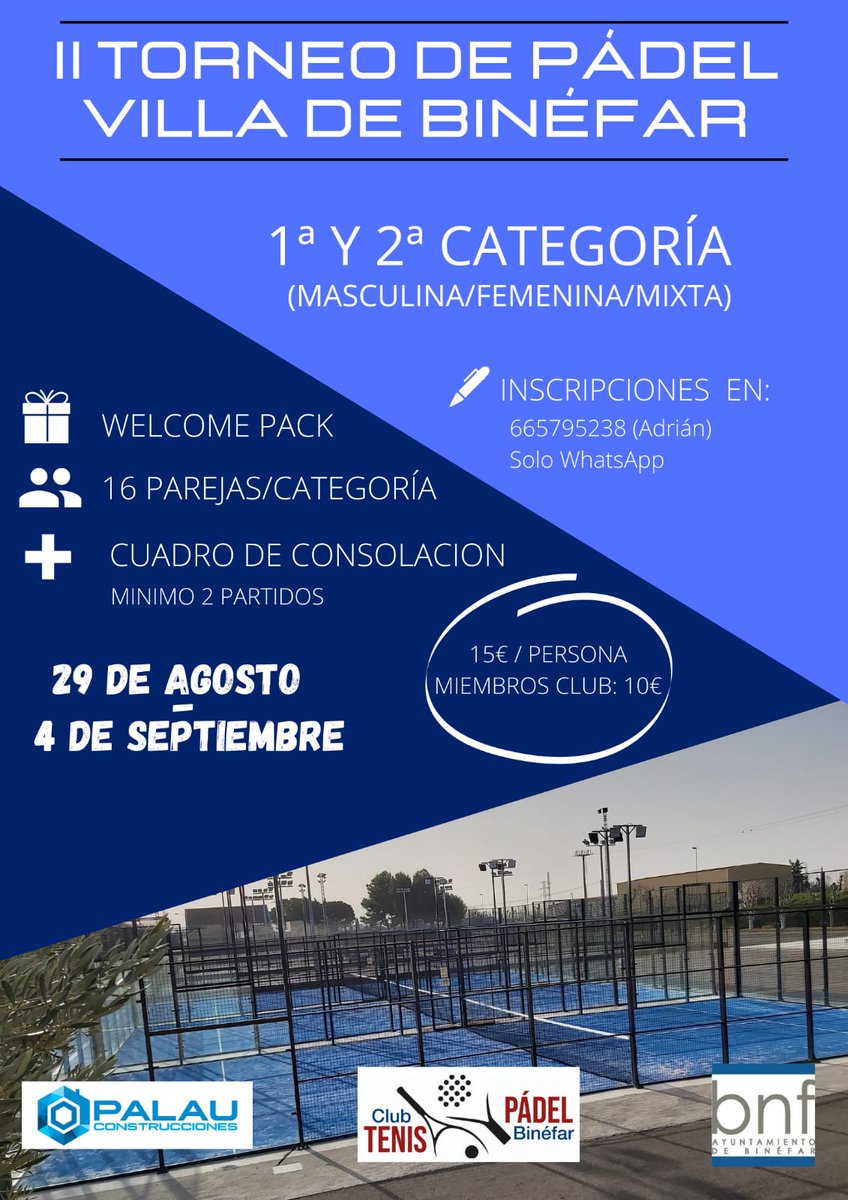 CTPBinefar's tweet photo. 🙋🙋‍♂️ Buenas tardes a tod@s.

👉 Ahora sí anunciamos...

🎾 II Torneo Pádel Villa de Binéfar🎾

🗓️ Del 29 de Agosto al 04 de Septiembre

🤼‍♀ 2 Categorías

Femenina, masculina o mixta, es indiferente

+inf en cartel y bases.

🫵 Anímate.

#binefar
#clubtenispadelbinefar
#padel https://t.co/2tLRJPDu5L