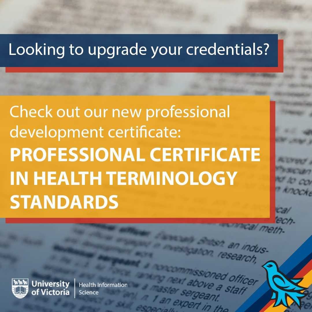 uvic_healthinfo's tweet photo. Reminder. We are happy to introduce a new Professional Certificate in Health Terminology Standards program this Fall 2022. Apply by this Monday, Aug. 15 for Sep. 2022 entry. @FrancisLau1 Learn more: https://t.co/ksnM9d3LH0 #HealthTerminologyStandards #HINF https://t.co/YwrGf70iXN