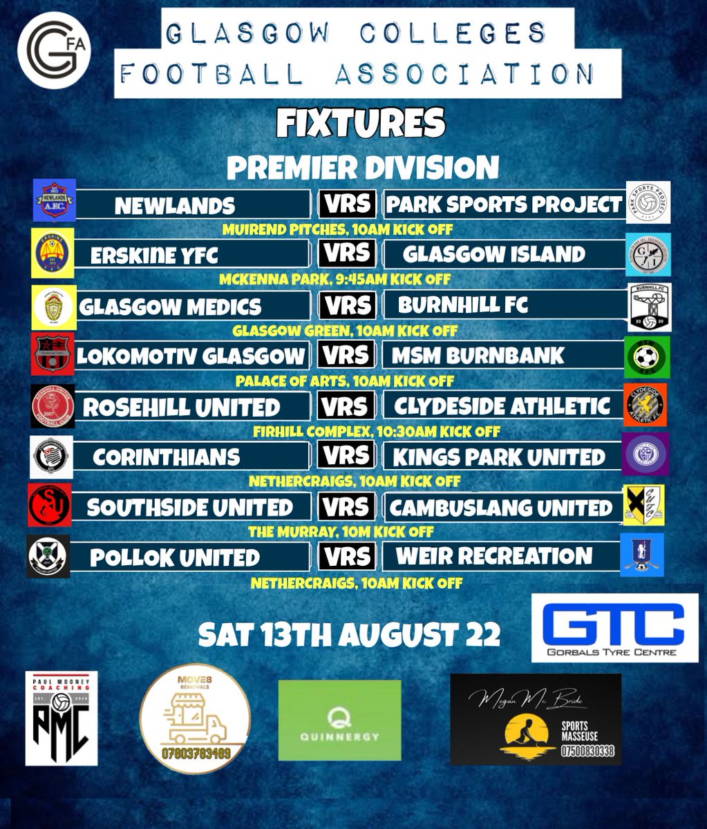⚽️ PREMIER DIVISION FIXTURES ⚽️

<a href="/rosehill_united/">Rosehill United AFC</a> <a href="/ClydesideAth/">Clydeside Athletic</a> @NewlandsAFC  <a href="/ParkSportsAms/">Park Sports Project Ams & 35’s</a> 
@PollokUtdAFC <a href="/weirrecreation/">Weir Recreation AFC</a> 
<a href="/erskineyfc/">Ronald McDonald</a> <a href="/GlasgowIsland/">Glasgow Island AFC</a> 
<a href="/lokosglasgow/">Lokomotiv Glasgow AFC</a> <a href="/GlasgowMedics/">Glasgow Medics AFC</a> 
<a href="/KingsParkUnited/">Kings Park United</a> <a href="/corinthiansafc_/">Corinthians AFC</a> 
<a href="/SUAFC/">Southside United AFC</a> <a href="/CambuslangUtd/">Cambuslang Utd</a> 

<a href="/QuinnergyLtd/">Quinnergy UK</a> 
<a href="/Move8Removals/">Move8 Removals</a>