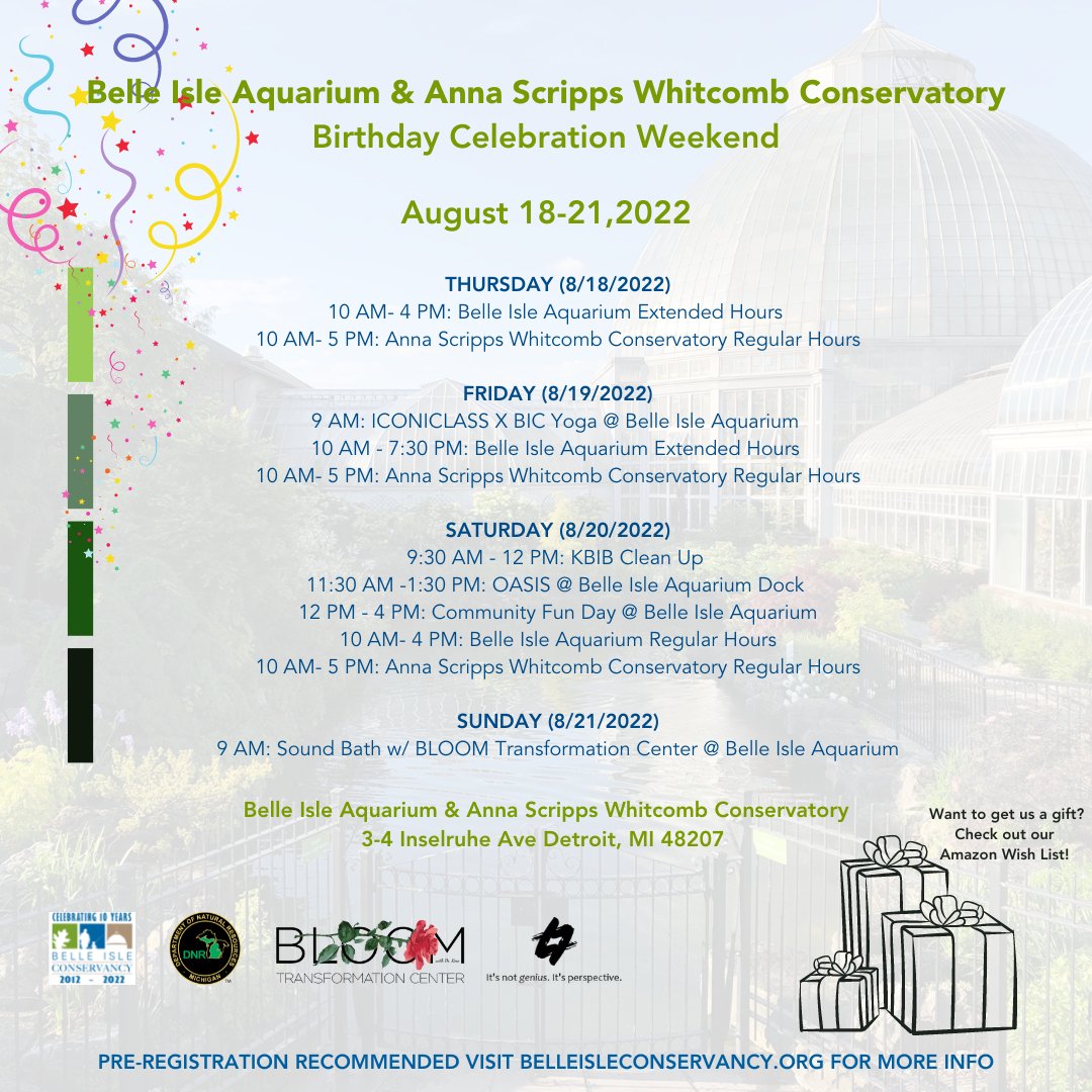 Come celebrate with us for the Belle Isle Aquarium and Anna Scripps Whitcomb Conservatory birthday weekend!  Events will be happening all next weekend.  

Head over to our website to learn more and register for different events: belleisleconservancy.org/celebration