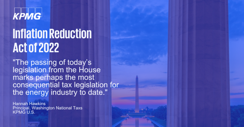 KPMGUS_News's tweet photo. With the U.S. Congress’ passage of the Inflation Reduction Act today, @KPMG_US Leaders weigh in on the impact and significance of this legislation, particularly its climate provisions ⤵