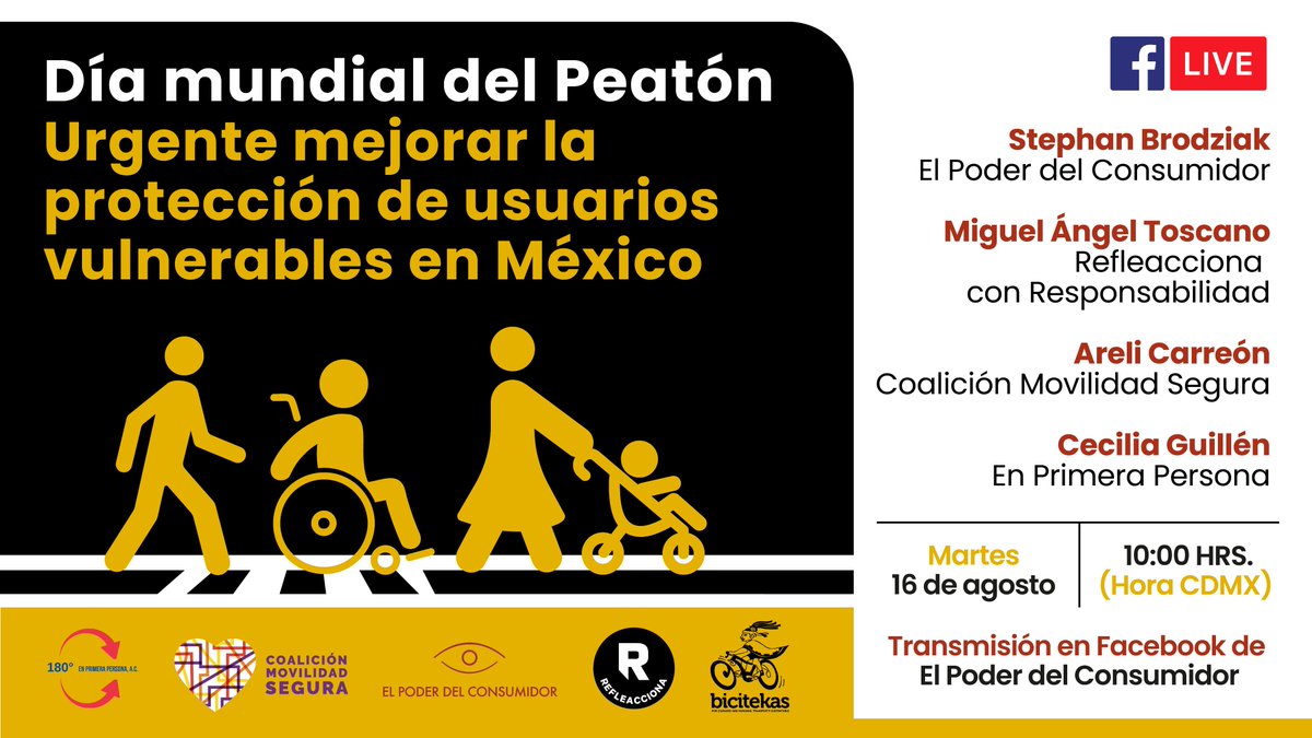 ¡Urge proteger a las personas usuarias más vulnerables de las vías!🚸🚶🏽🧑🏽‍🦽

16/08🗓️ Te invitamos a nuestra conferencia por el #DíaMundialDelPeatón con:
🟡 Stephan Brodziak
🟡 <a href="/ma_toscano/">Miguel Ángel Toscano 🇲🇽</a>, <a href="/RefleaccionaAC/">Refleacciona AC</a> 
🟡 <a href="/arelibiciteka/">Areli Carreón 🇵🇸</a>, <a href="/CoalicionMS/">Coalición Movilidad Segura</a> 
🟡 Cecilia Guillén, En Primera Persona, AC