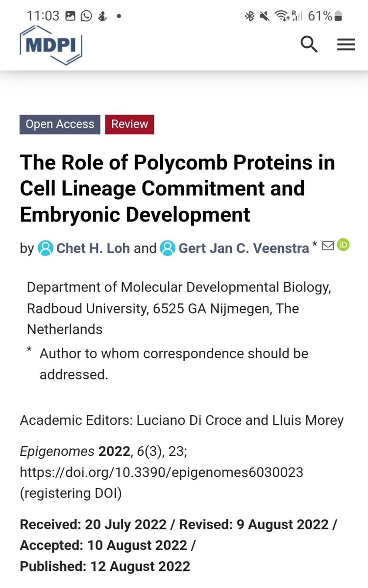 GJCVeenstra's tweet photo. In 8 days from reviewer comments (minor revisions) to online publication @Epigenomes,
23 days after initial submission. 
That was fast!

Constructive comments on our review, pleasant experience!
Thanks to special issue Academic Editors @ludicroce @lluismorey and editorial staff👍 https://t.co/phs7nSW3LR