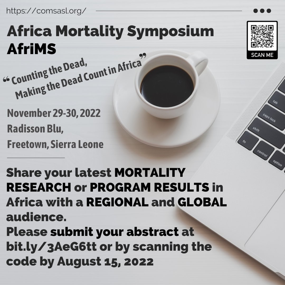 Remember to submit your abstract by Monday August 15, 2022! 

comsasl.org

#globalhealth #mortality #SierraLeone #Africa #education #publichealth #research #Freetown #healthcare #epidemiology #AfriMS #healthpolicy #publicpolicy #government