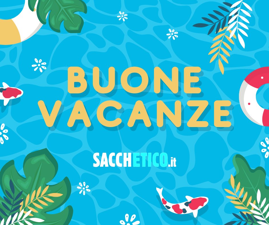 💚 Al mare, al lago, in montagna o ovunque vogliate trascorrerle, l'augurio di buone vacanze, per un'estate serena e rilassante, rispettando sempre l'ambiente!

#Estate #SacchETICO #Sostenibilità #Legalità