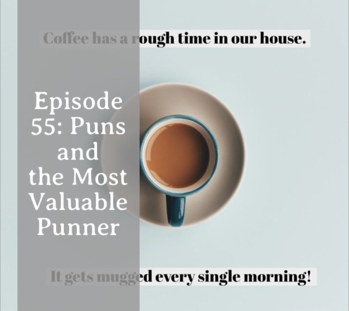 Episode 55 out now! anchor.fm/robert583/epis… #puns #podcast #punslinger