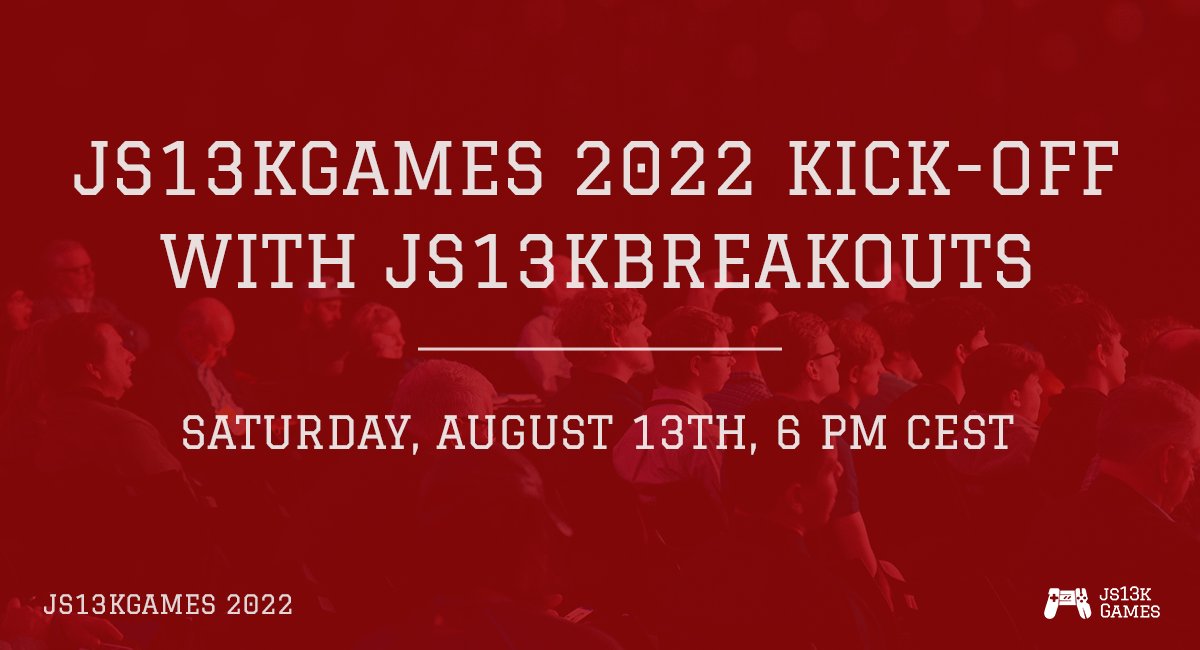 ⏰ JS13K kicks off tomorrow with the secret theme announcement. 

Tune in to the livestream for intro to some libraries and templates you can use in the competition:

- Kontra.js with @StevenKLambert
- LittleJS with <a href="/KilledByAPixel/">Frank Force 🌻</a>
- Goodluck with <a href="/stas/">Stanisław Małolepszy</a> 

meetup.com/js13kgames/eve…