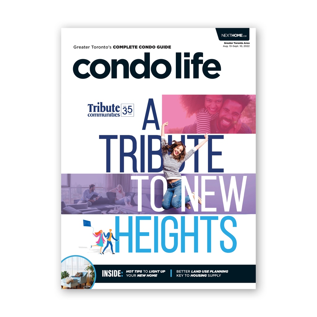 Find your new condo in the GTA, with the latest Condo Life, now available free to read at l8r.it/GPes

Cover Story: Tribute Communities introduces two new condo communities in east GTA | <a href="/mytributehome/">Tribute Communities</a>