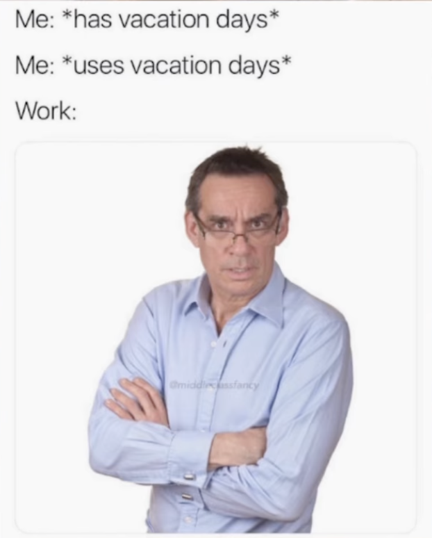 MensHumor's tweet photo. Wow. Gonna use your sick days too? https://t.co/TlO2hqOESk