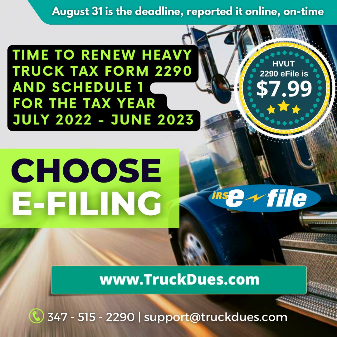 truckdues's tweet photo. You must file #Form2290 and #Schedule1 for the tax period beginning on July 1, 2022, and ending on June 30, 2023, if a taxable highway motor vehicle is registered, or required to be registered. #2290eFile is the best &amp; fastest way to report it with the #IRS. @truckdues #trucktax https://t.co/GeuV8Bn2eL