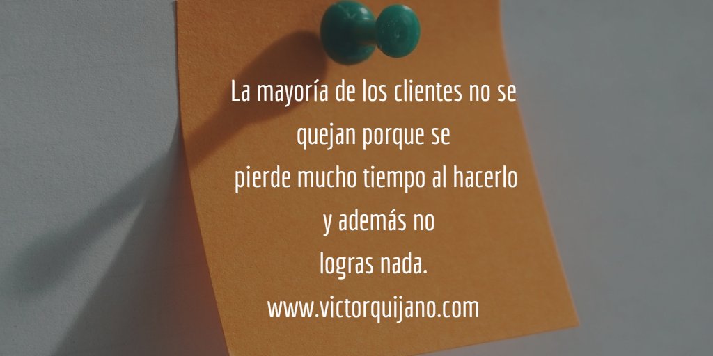 VictorVquijano's tweet photo. Por eso es mala idea que el #servicioalcliente sólo inicie hasta que el cliente se #queja. #calidaddeservicio #pymes https://t.co/zaW8fkZGOD