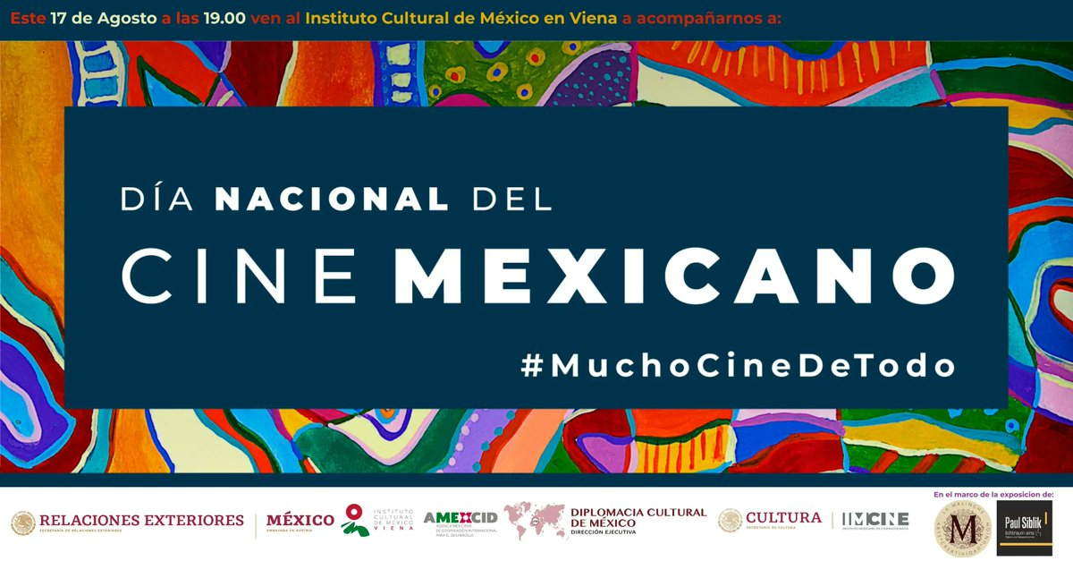 EmbaMexAua's tweet photo. 🇲🇽 @EmbamexAUA invita a la “Tarde de Cortometrajes 2022” 🎬 en El Dia Nacional del Cine 🇲🇽  🎞

📅 17 de agosto 
⏰ 19.00 hrs
📍 Instituto Cultural de México, 
     Türkenstrasse 15 https://t.co/6dphN2Rjfl
