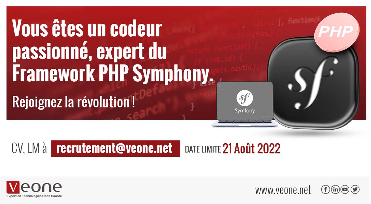 Veone_Net's tweet photo. Vous êtes un expert développeur PHP Symfony passionné et talentueux, envoyez-nous votre CV à l'adresse suivante :  recrutement@veone.net. Nous avons dit expert, pour les juniors, de nouvelles offres seront bientôt publiées
Deadline : 21/08/2022

C'est à vous

#veone 
#recrutement https://t.co/bLZ5kfdjZd