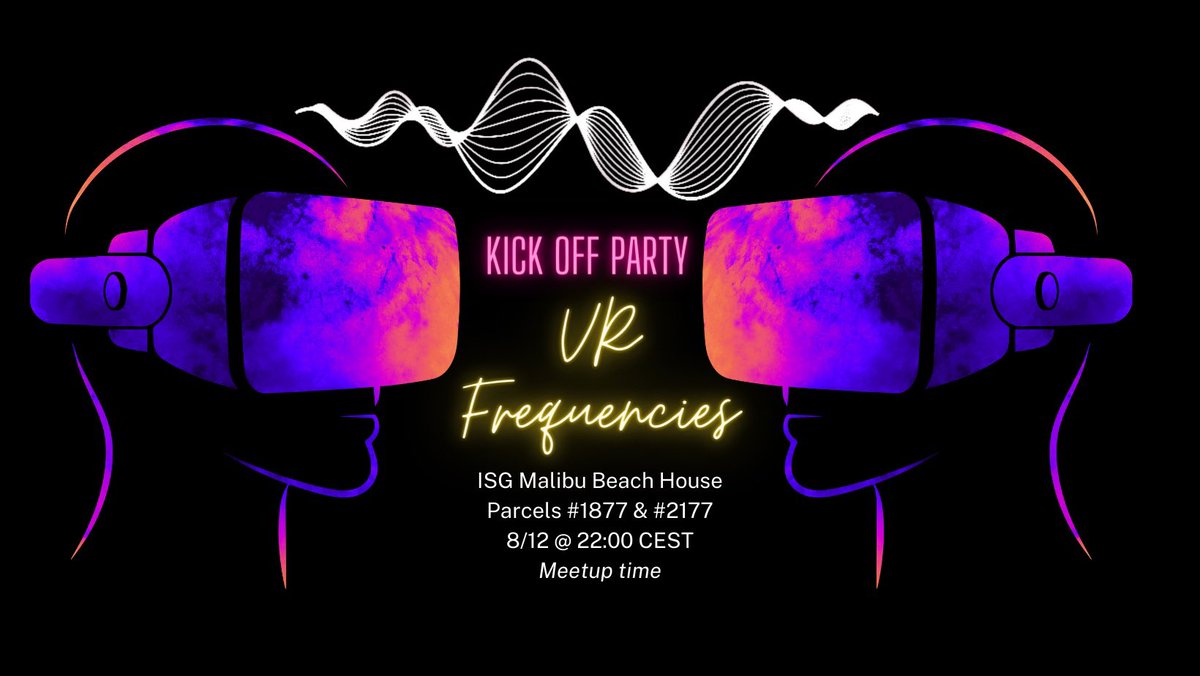 ISGMetaverse's tweet image. Today’s the day 😎 See you all in the ISG Malibu Beach House Parcels #1877 &amp;amp; #2177 for the @VRfrequencies kick off party!!! #HUZZAH #isgmetaverse #vrfrequencies #somniumspace