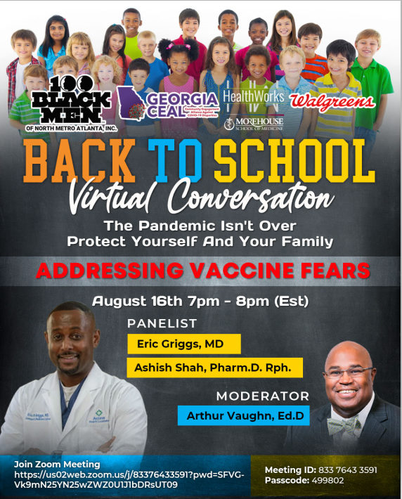 GEORGIA_CEAL's tweet photo. The pandemic isn’t over! Join GA CEAL for a virtual conversation hosted by 100 Black Men to address vaccine fears and learn how you can protect yourself and your family as staff and students return to school.
#ga_ceal #HealthWorks #safetoschool https://t.co/FuTLCHofJl