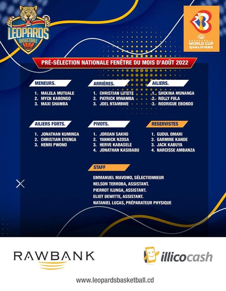LeopardsBasket's tweet photo. 🇨🇩🏀 @FIBA : Le sélectionneur national, Emmanuel Mavomo, a publié la liste des joueurs présélectionnés pour la dernière fenêtre. 

@Rawbank_sa | @illicocash 
#leopardsbasket #rdc #kinshasa #basketball https://t.co/swJaDeTV1A