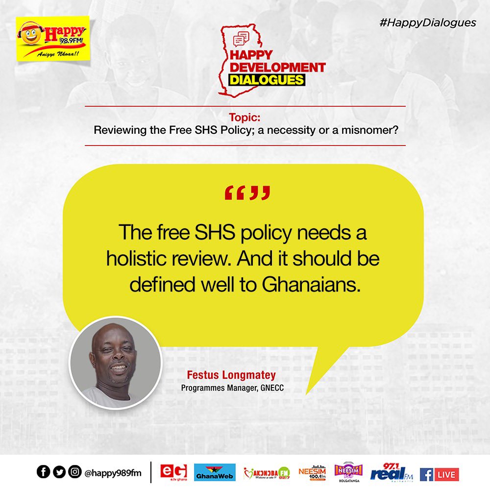 HAPPY989FM's tweet photo. The free SHS policy needs a holistic review and it should be well defined to Ghanaians
#HappyDialogues
#HappyHMS https://t.co/2hBCI34n1S