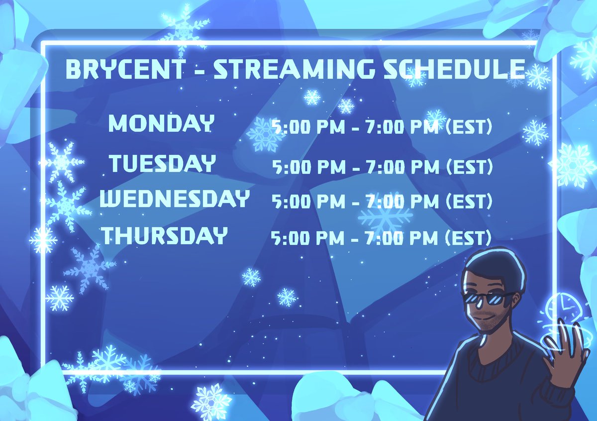 brycent's tweet photo. ❄️ Twitch Stream Schedule ❄️ https://t.co/8Nx98gxjl2