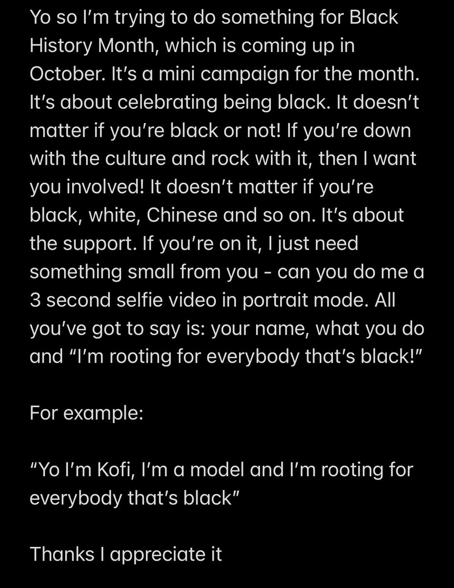 So I’m doing a mini campaign for black history month. If you would be down to get involved, please message me, DM me or reply to this. The more people the better. RT if you’re down with the cause.