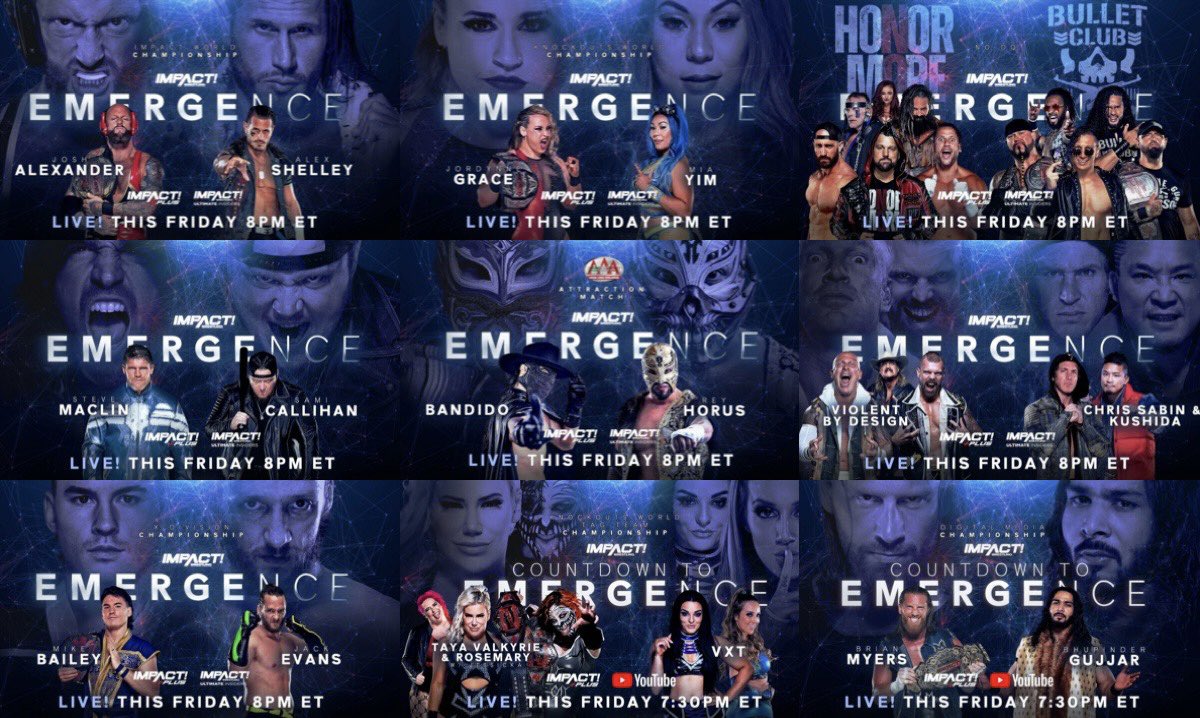 Tonight’s #Emergence lineup.

IMPACT doesn’t miss with these Impact Plus shows. Looking forward to this one.🔥🔥🔥 #ImpactWrestling