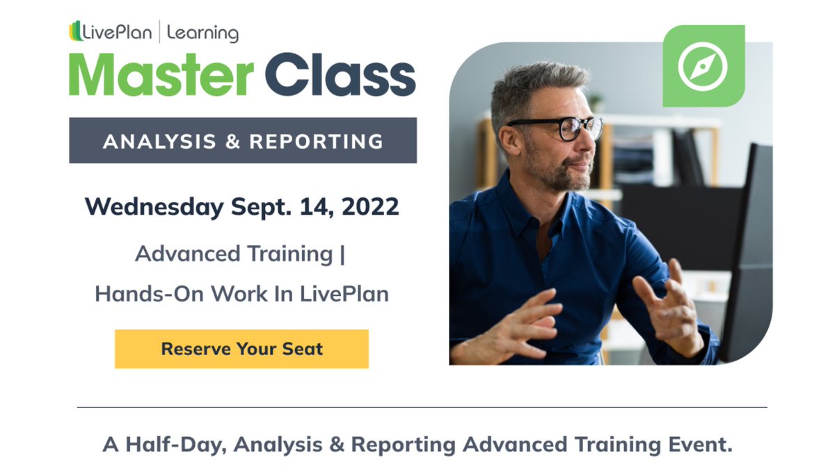 📣 LivePlan’s Analysis &amp; Reporting Advanced Master Class - Wed. Sept. 14, 2022. A half-day, virtual Master Class with advanced #forecasting, #financial metrics training, ongoing business management tools &amp; hands-on work in #LivePlan. Reserve Your Seat 👉🏼 bit.ly/3pc74vA