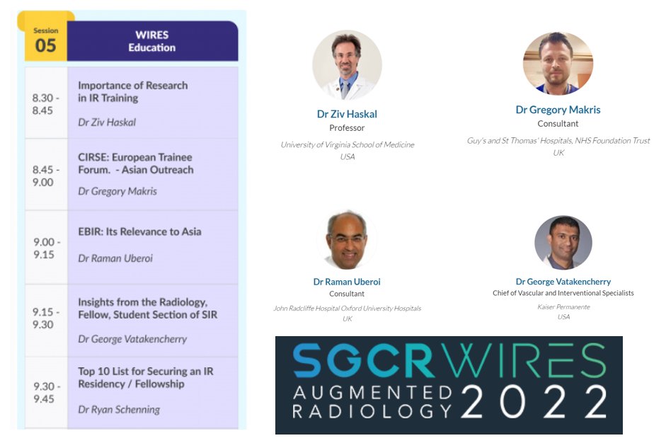 #SCGRWIRES2022 Session 5: WIRES Education

Series of talks on research, student societies and career building from an esteemed panel

13th August 2022,  0830 - 1000 (SGT)

<a href="/ZHaskal/">Ziv J Haskal MD</a> <a href="/VISLAMDSCAIP/">GVATAKEN</a> @GregMakris23 <a href="/IRguru/">Princely Kamanda</a> 
<a href="/SIRRFS/">SIR RFS</a> <a href="/BSIR_News/">The British Society of Interventional Radiology</a> <a href="/TraineesBSIR/">BSIR Trainees (British Society of IR Trainees)</a> <a href="/IR_juniors/">IR Juniors</a>