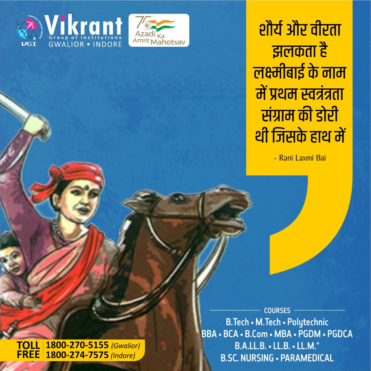 vikrant_group's tweet photo. #AzadiKaAmritMahotsav #AzadikaAmritMahotsavWithVGI #VikrantGroupofInstitutions #VGIGwalior #VGIIndore #Gwalior #Indore #MadhyaPradesh #MaharaniLaxmiBai https://t.co/xNiU06Vryo