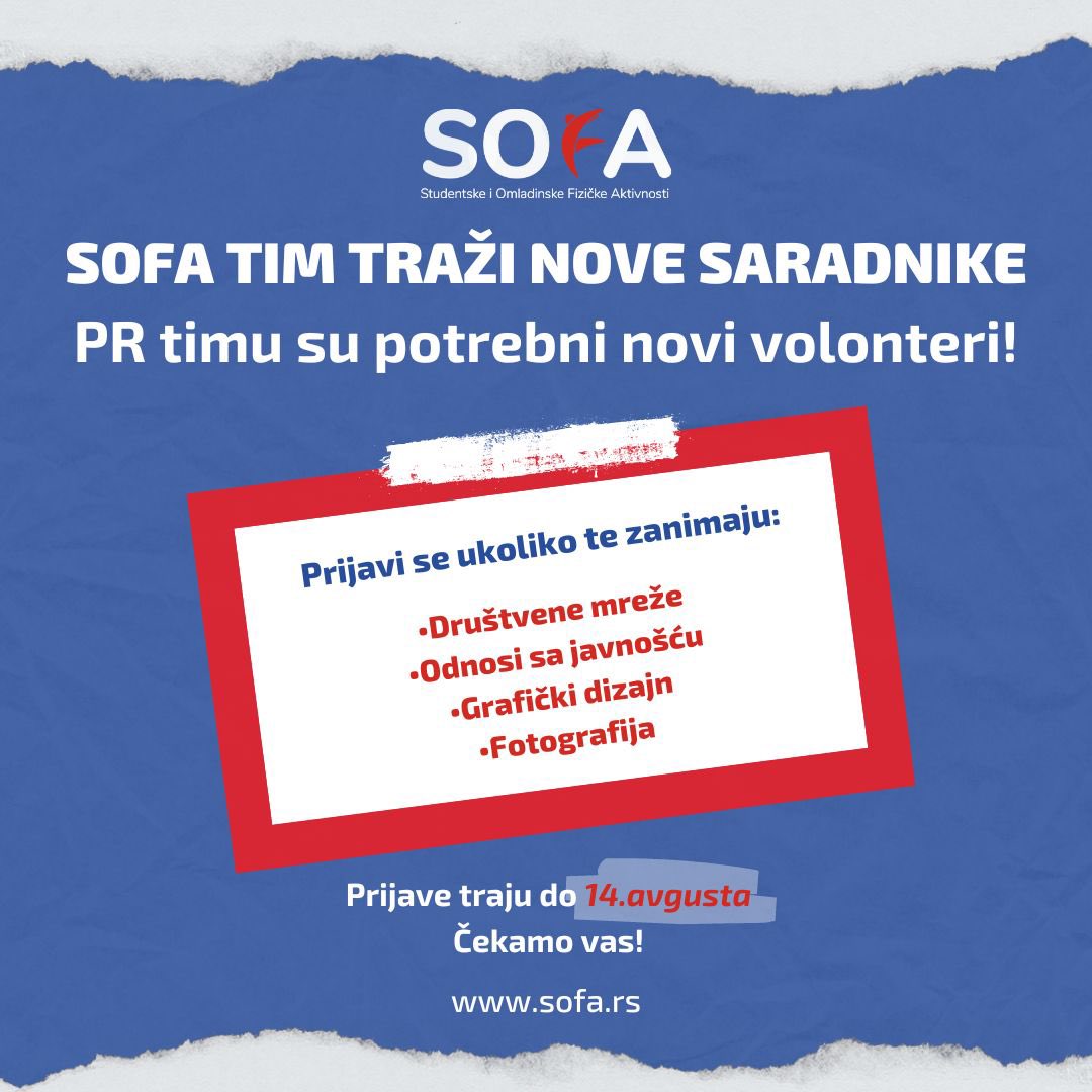 Ako želiš da stekneš praksu u oblasti PR-a i marketinga i zajedno sa nama utičeš na mlade da se bave sportom, prijavi se i postani deo SOFA tima! 💙