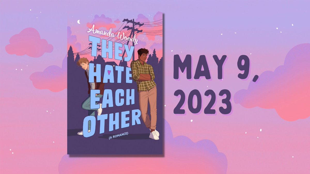 ICYMI @AmandaWoody_'s #TheyHateEachOther is coming to shelves in May, 2023 and the cover is 😍