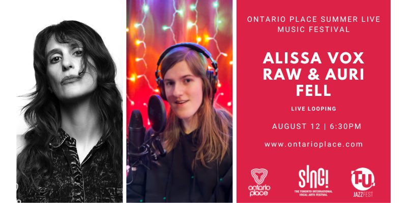 SingToronto's tweet photo. Have you ever seen a live looping show? If not, you’re in for a treat tonight with the always talented @AlissaVoxRAW and @Auri_Luve. See you at @OntarioPlace at 6:30pm for a FREE outdoor concert! #livelooping #acappella #SINGInTheSummer https://t.co/nufKGandnn