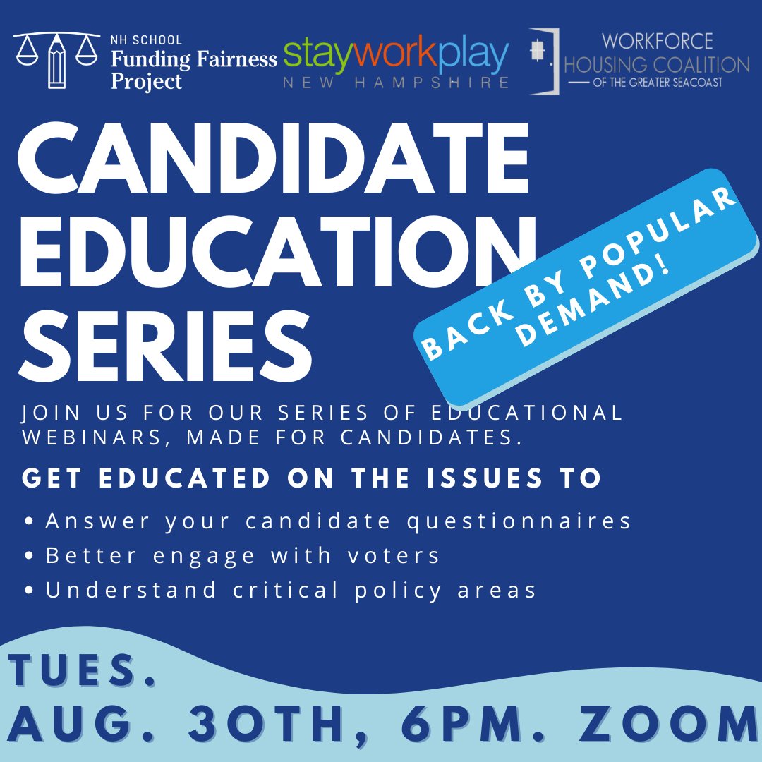 Back by popular demand: we are hosting another webinar with <a href="/StayWorkPlay/">Stay Work Play NH</a> and <a href="/SeacoastWHC/">Workforce Housing</a>!  Join us Aug 30 for a discussion on housing, school funding, property taxes, &amp; childcare to better engage with voters on these important issues. You can register at secure.everyaction.com/2H_-fIljBEGoub…