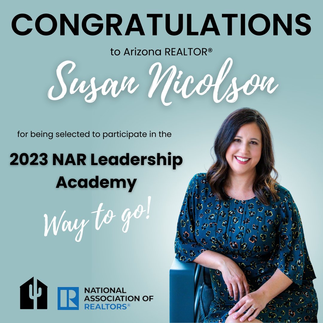 HUGE CONGRATS 🎉 to Susan Nicolson, Arizona REALTOR® and Designated Broker &amp; Owner of Sun Cactus &amp; Pine Realty in Glendale, AZ, for being selected to participate in the 2023 NAR Leadership Academy! 

#ArizonaREALTORS ⁣
#NARLeadershipAcademy ⁣
#AZRealtor
#RisingLeader