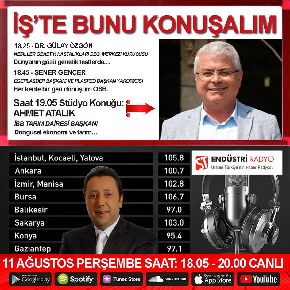 ÇETİN ÜNSALAN İLE İŞ’TE BUNU KONUŞALIM SAAT: 18.05-20.00 DİLİMİNDE ST ENDÜSTRİ RADYO’DA... 
Dünyanın gözü genetik testlerde… Her kente bir geri dönüşüm OSB… Döngüsel ekonomi ve tarım <a href="/stendustriradyo/">ST Endüstri Radyo</a> <a href="/tarim_ibb/">İBB Tarım İstanbul</a> <a href="/ahmetatalik/">AHMET ATALIK</a> <a href="/NesillerGenetik/">Nesiller Genetik</a> <a href="/gulayozgon/">Gulay Ozgon</a> <a href="/plasfed/">PLASFED</a> <a href="/reelpiyasalar/">ReelPiyasalar</a>