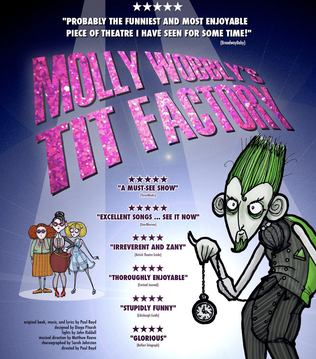 Seeing friends enjoying their time <a href="/edfringe/">Edinburgh Festival Fringe</a> I’m reminded that it’s 10 years since we took <a href="/MollyWobbly/">Molly Wobbly’s Tit Factory</a> to Edinburgh. The amazing reviews would eventually lead to <a href="/Jamiecdixon/">Jamie Chapman Dixon</a> producing the show for a sell-out run <a href="/phoenixartsclub/">Phoenix Arts Club</a> and then to an award-nominated season <a href="/lsqtheatre/">Leicester Square Theatre</a>