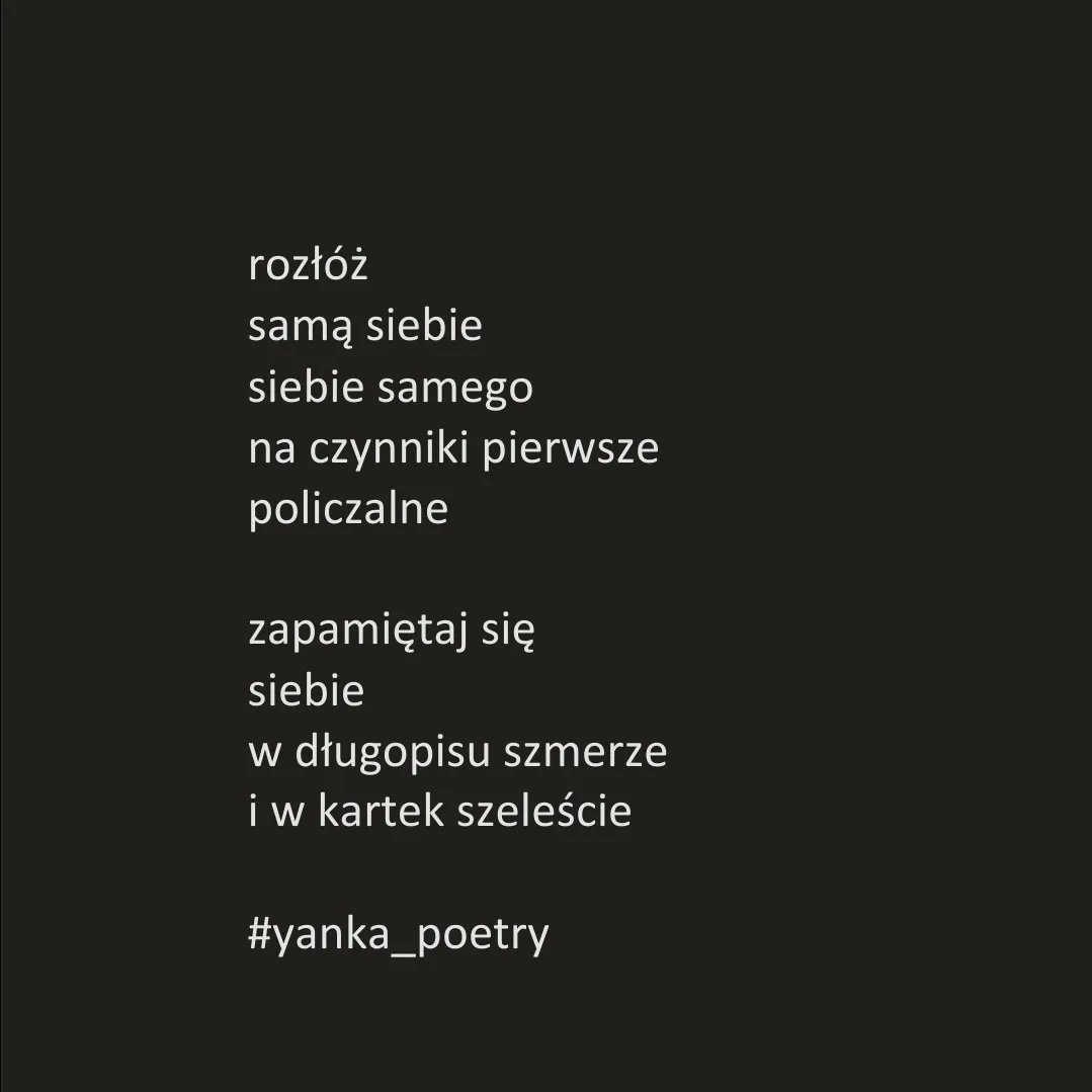 PoetryYanka's tweet photo. ułóż w stosik -
wierszyk
lub podpal -
zaboli
____________________________________
#yanka_poetry #poezjacodzienna
#lato2022 #poezja #poezjakobiet
#poezjawspółczesna #poezjapolska
#podpalanie #zaklęcia #klątwy #rozkład #frajda #wiersze #wiersz #instapoezja #instapoetry https://t.co/m8fBl3JBTj