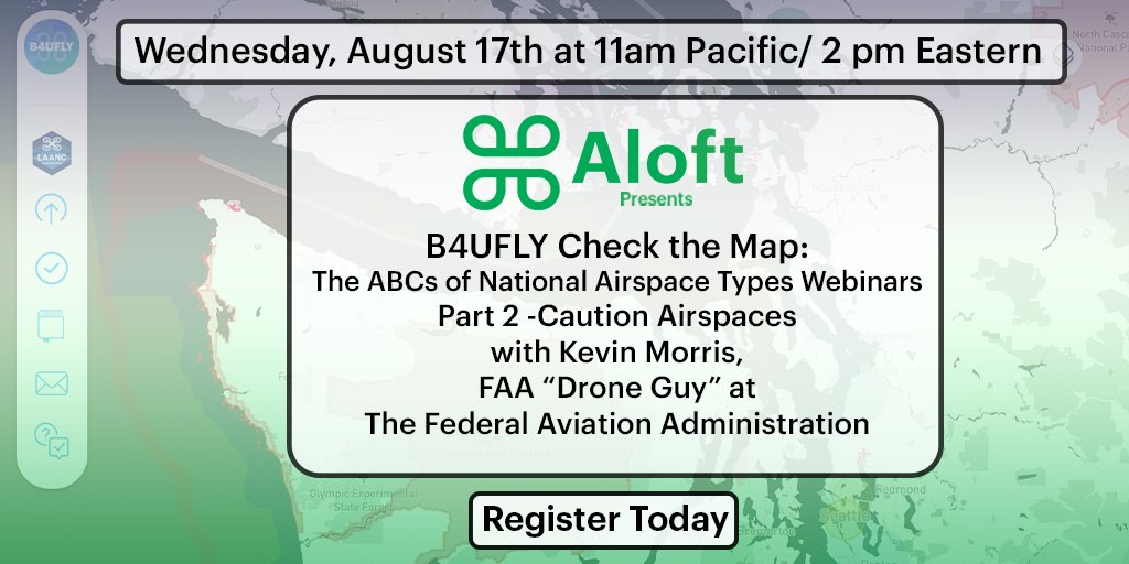 aloftai's tweet photo. The @FAANews #Drone Guy, Kevin Morris joins us again as guest host for this month's #B4UFLY Check the Map webinar, The ABCs of National Airspace Types: Part 2- Caution Airspaces this coming Wed, August 17th at 11 am PT/2 pm ET.
Learn more & register: https://t.co/lUPLCfUDUB https://t.co/QGV6BZkugd