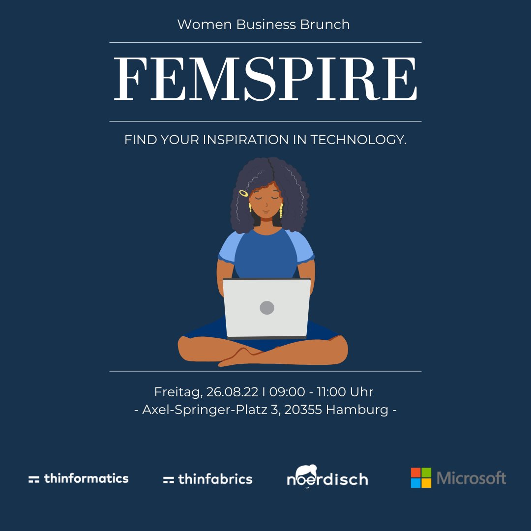 womenintechdach's tweet image. Am 26.08 ist der diesjährige Women-Equality-Day👩‍💻! Wir möchten diesen besonderen Tag beim thinformatics Event #FEMSPIRE- Find your Inspiration in Technology feiern!
bit.ly/femspirehamburg
#thinformatics #thinfabrics #noerdisch #microsoft #femspire #womenintech #womenintechdach