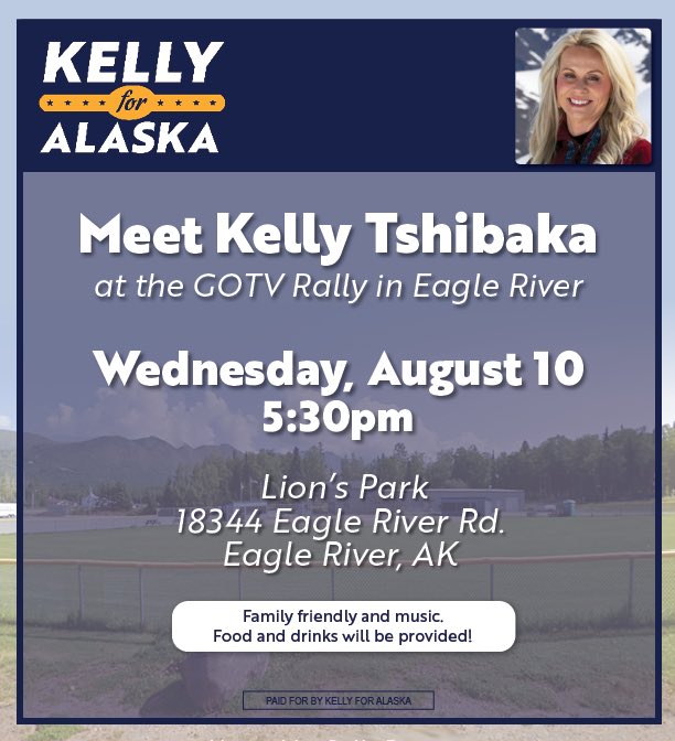 KellyForAlaska's tweet image. BIG Team Kelly GOTV rally in Eagle River tonight. Hope you can join us! #ItsTimeForAChange