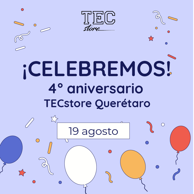 TECcampusQRO's tweet photo. ¡TecStore te invita a su 4° aniversario!🎊
🗓️ Viernes 19 de agosto 2022
🎁Visita TecStore y descubre las sorpresas que tiene para ti.🛍️
¡Vístete de azul! 💙
#TecStore #TecLife https://t.co/aziMKwWOo0