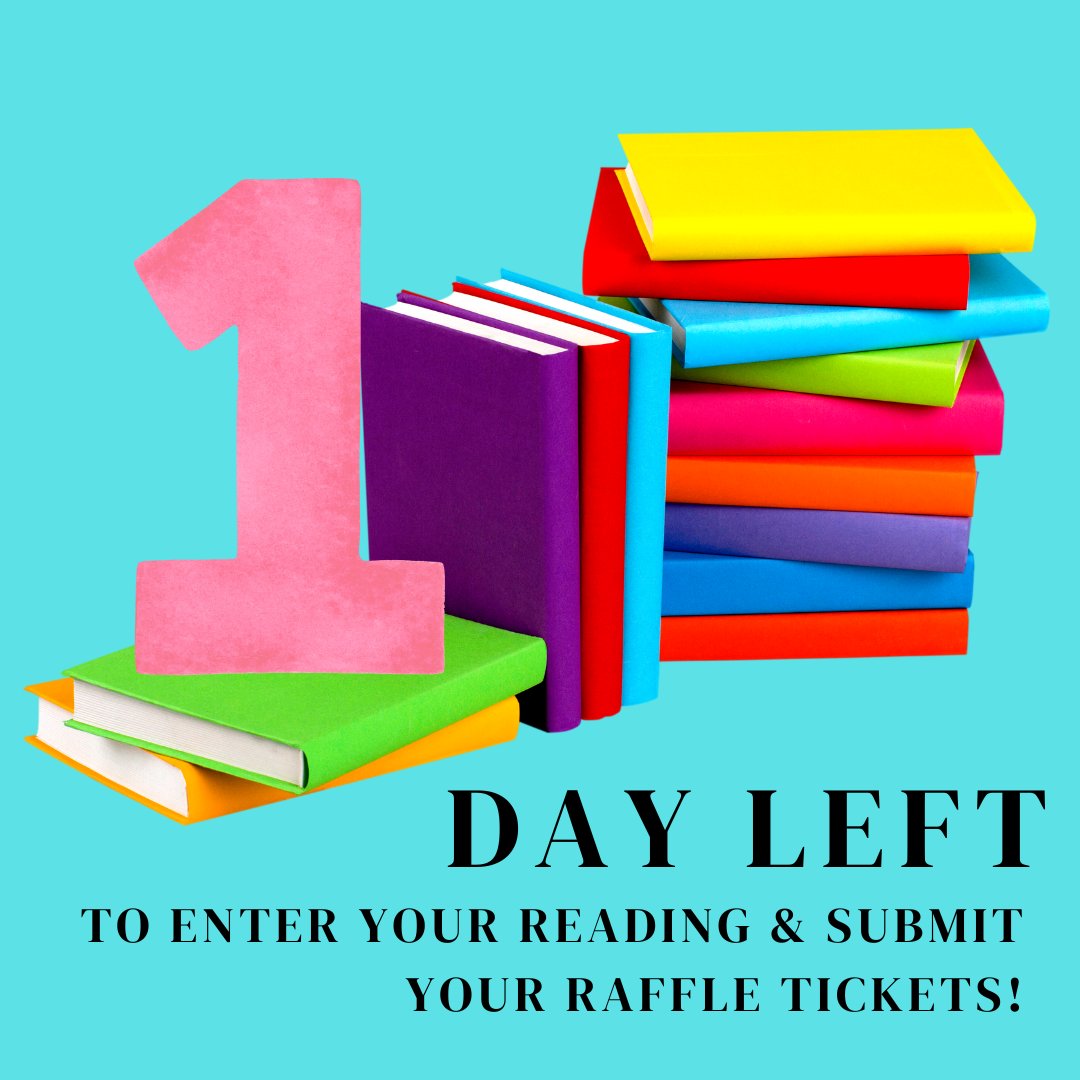 There's only one day left on summer reading. Make sure you log all your reading and submit any virtual raffle tickets you've earned!