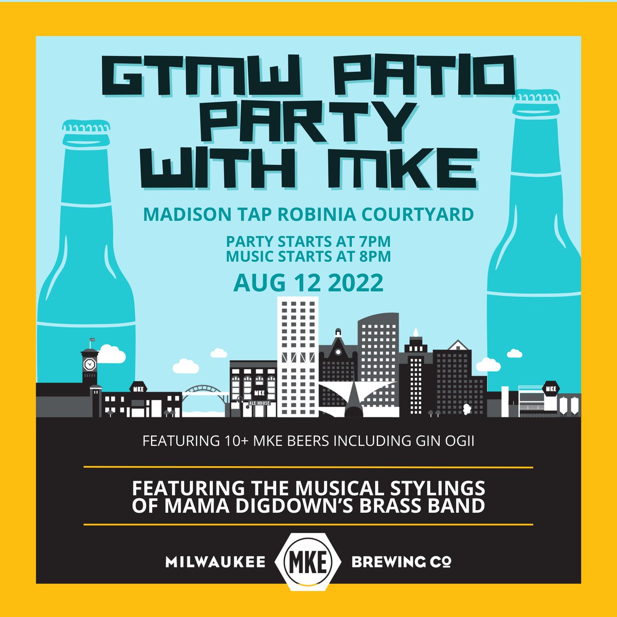 Come see us! We're hosting the Great Taste of the Midwest Patio Party at Robinia Courtyard / Madison Tap this Friday 🍻 party kicks off at 7PM!

Look forward to the musical stylings of MaMa Digdown’s Brass Band, and your favorite MKE brews including Gin Ogii